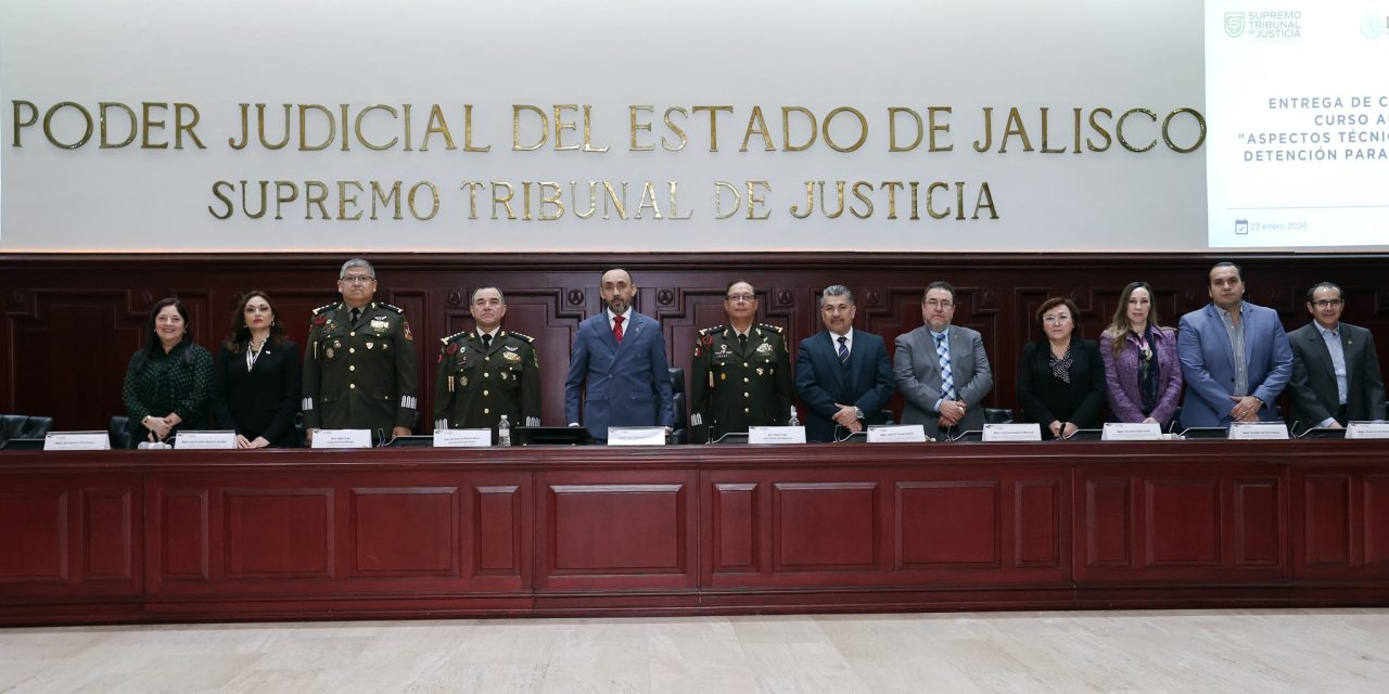 Poder Judicial y Ejército Mexicano refuerzan alianza con capacitación